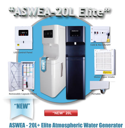 ASWEA-20L Elite  new ! Cold & Hot ON/OFF Water Vapor Intake Portable LED Control Panel Removable Capsule Filters   NEW 20L  NEW ASWEA - 20L+ Elite Atmospheric Water Generator   NEW 20L